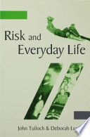 Risk and everyday life /