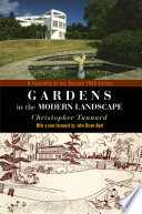 Gardens in the modern landscape : a facsimile of the revised 1948 edition /