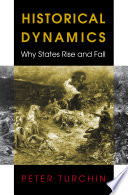 Historical dynamics : why states rise and fall /