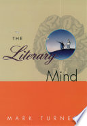 The literary mind / Mark Turner.