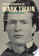 Autobiography of Mark Twain. Benjamin Griffin and Harriet Elinor Smith, editors ; associate editors, Victor Fischer, Michael B. Frank, Sharon K. Goetz, Leslie Diane Myrick.