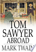 Tom Sawyer abroad /