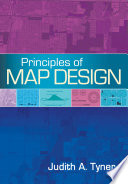 Principles of map design / Judith A. Tyner.