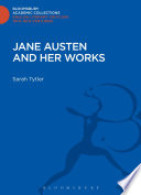 Jane Austen and her works /