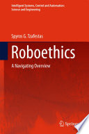 Roboethics : a navigating overview /