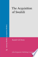 The acquisition of Swahili /