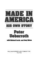 Made in America : his own story /