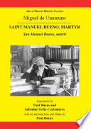 Saint Manuel Bueno, martyr = San Manuel Bueno, mártir /