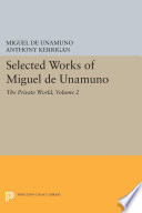 The private world : selections from the Diario íntimo and selected letters, 1890-1936 /