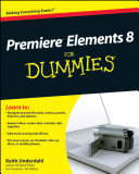 Premiere Elements 8 for dummies /