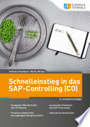 Schnelleinstieg in das SAP-Controlling (CO) /