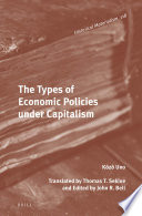 The types of economic policies under capitalism /