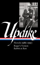 John Updike : novels 1986-1990 / Christopher Carduff, editor.