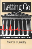 Letting go : death, dying, and the law /