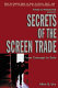 Secrets of the screen trade : from concept to sale / Allen B. Ury.