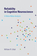 Reliability in cognitive neuroscience : a meta-meta analysis /
