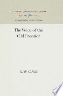 The Voice of the Old Frontier /