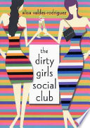 The Dirty Girls Social Club /