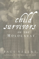 Child survivors of the Holocaust /