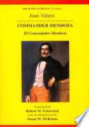 Commander Mendoza = El Comendador Mendoza /