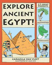 Explore ancient Egypt! /