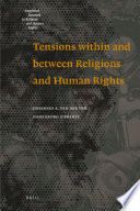 Tensions within and between Religions and Human Rights.