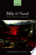 Bible and novel : narrative authority and the death of God /