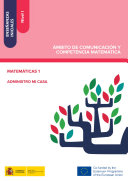 Ensenanzas iniciales : Nivel I : ambito de Comunicacion y Competencia Matematica : Matematicas 1 : administro mi casa /