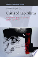 Crisis of capitalism : compendium of applied economics /