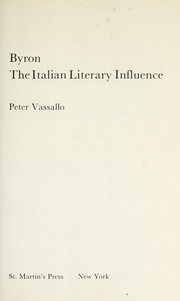 Byron, the Italian literary influence / Peter Vassallo.