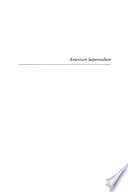 American superrealism : Nathanael West and the politics of representation in the 1930s /