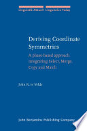 Deriving coordinate symmetries : a phase-based approach integrating select, merge, copy and match /