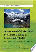 Assessment of the impacts of climate change on mountain hydrology development of a methodology through a case study in the Andes of Peru /