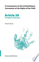 Article 28 : the right to education / by Mieke Verheyde.