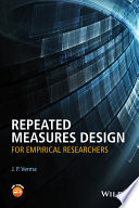 Repeated measures design for empirical researchers /