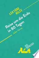 Reise um die Erde in 80 Tagen / Jules Verne ; verfasst von Dominique Coutant-Defer und Pauline Coullet ; ubersetzt von Miriam Traub.