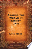 Around the world in eighty days /