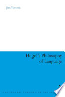 Hegel's philosophy of language / Jim Vernon.