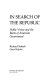 In search of the republic : public virtue and the roots of American government / Richard Vetterli, Gary Bryner.
