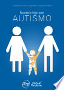 Nuestro hijo con autismo /