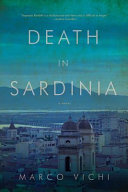 Death in Sardinia : an Inspector Bordelli mystery /