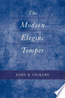 The modern elegiac temper /