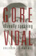 Gore Vidal : sexually speaking, collected sex writings / Donald Weise, editor.
