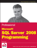 Professional Microsoft SQL server 2008 programming /