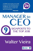 Manager to CEO : 9 signposts to the top job /