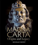 Magna Carta : origins and legacy / Nicholas Vincent.