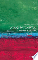 Magna Carta : a very short introduction / Nicholas Vincent.