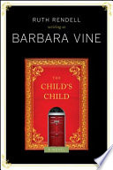 The child's child : a novel /