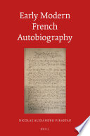 Early modern french autobiography /