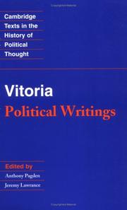 Political writings / Francisco de Vitoria ; edited by Anthony Pagden and Jeremy Lawrance.